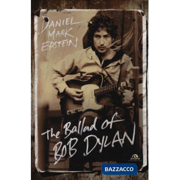 Ballad of Bob Dylan (The)