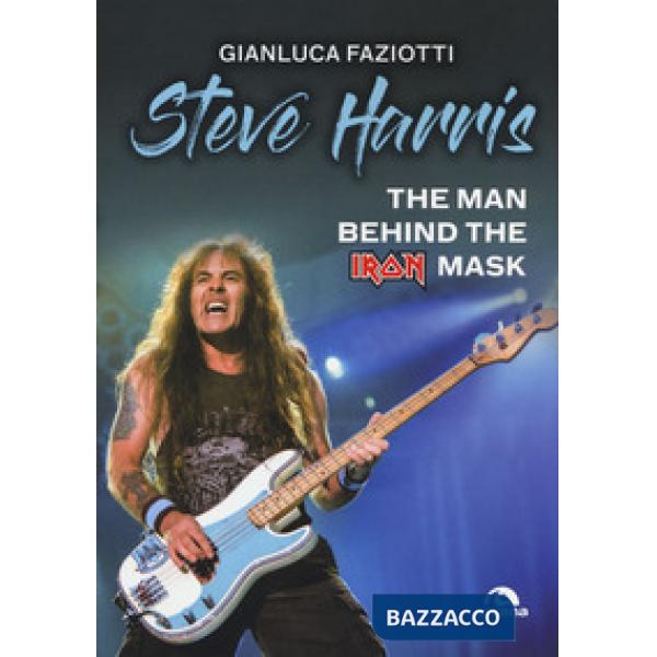 Steve Harris. The man behind the Iron Mask