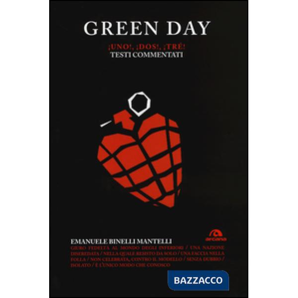 Green Day. Uno! Dos! Tré! Testi commentati