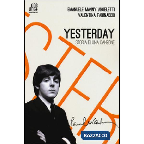 Yesterday. Storia di una canzone