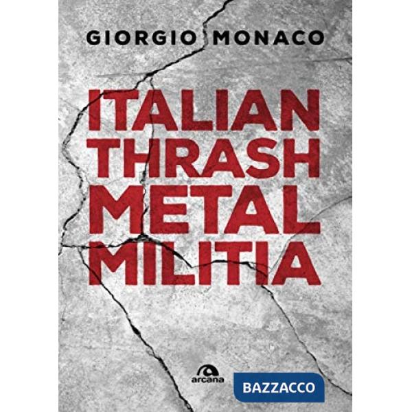 Italian thrash metal militia