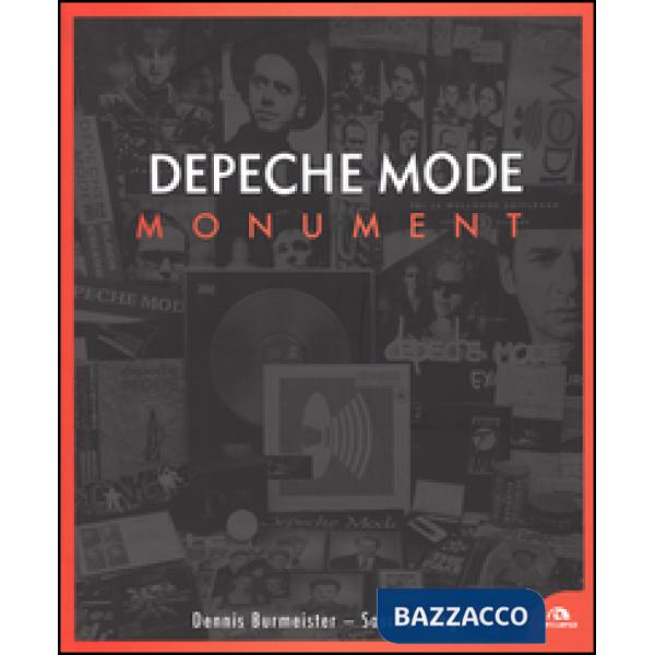 Depeche Mode. Monument. Ediz. illustrata