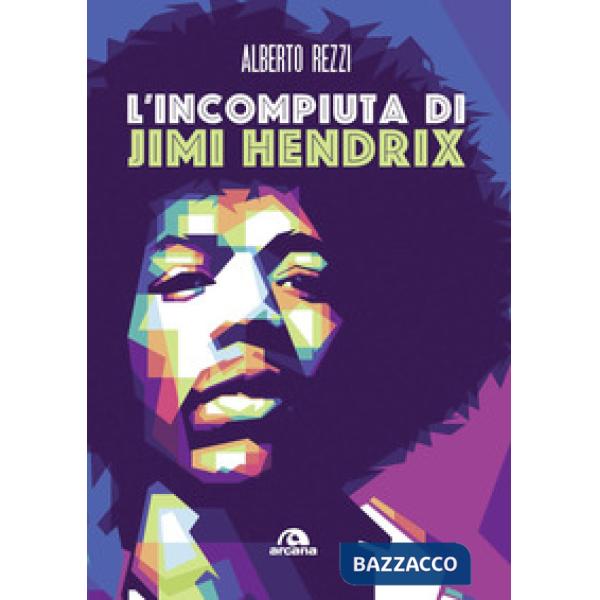Incompiuta di Jimi Hendrix (L')