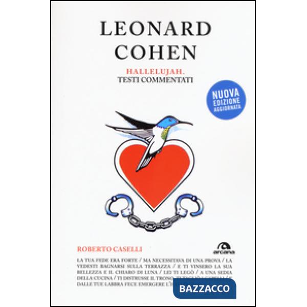 Leonard Cohen. Hallelujiah. Testi commentati