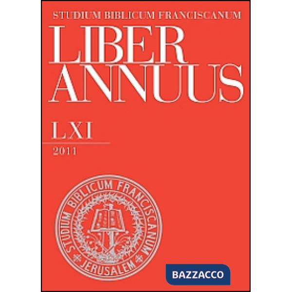 Liber annuus 2011. Ediz. italiana, inglese e tedesca