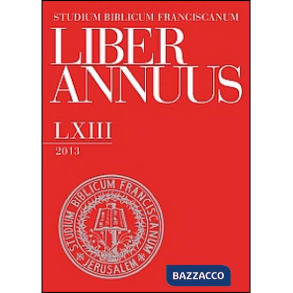 Liber annuus 2013. Ediz. italiana, inglese e tedesca