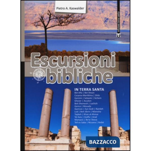 Escursioni bibliche in Terra Santa