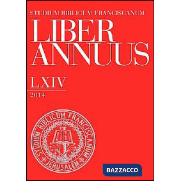 Liber annuus 2014. Ediz. italiana, inglese e tedesca