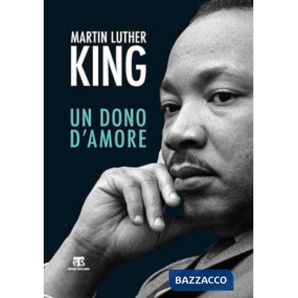 Dono d'amore. Sermoni da «La forza di amare» e altri discorsi (Il)