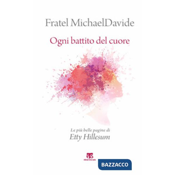 Ogni battito del cuore. Nuova ediz.