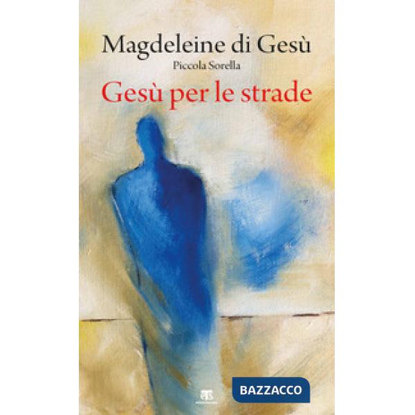 Gesù per le strade