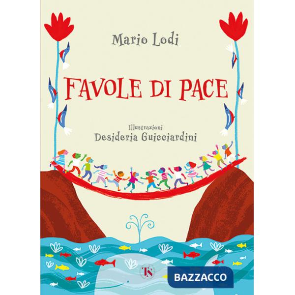 Favole di pace. Ediz. ad alta leggibilità