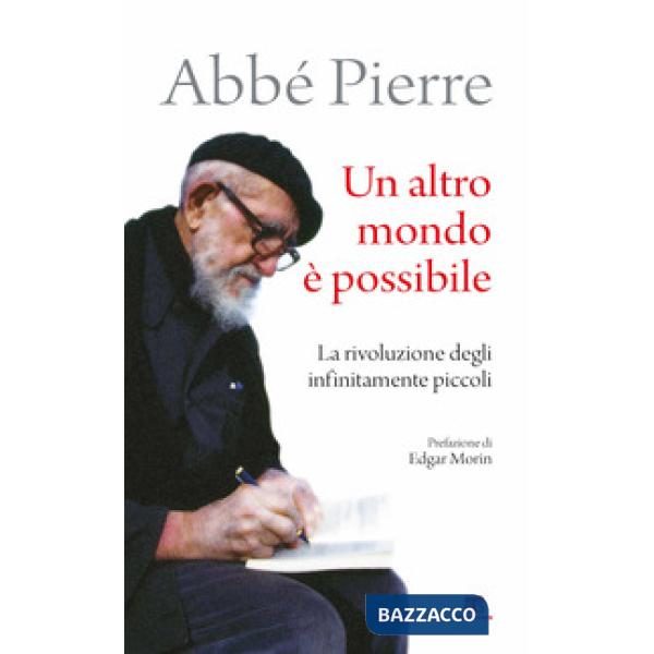 Altro mondo è possibile. La rivoluzione degli infinitamente piccoli (Un)