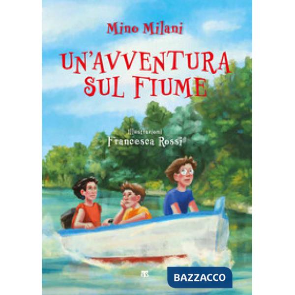 Avventura sul fiume (Un')