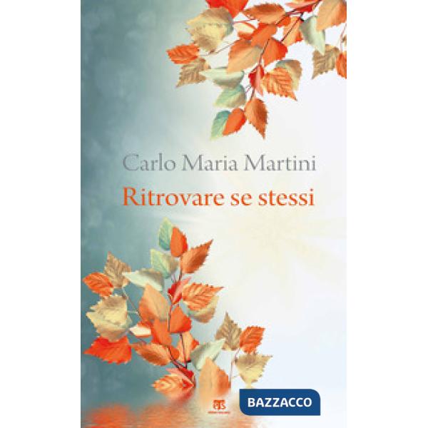 Ritrovare se stessi. C'è un momento dell'anno per fermarsi e cercare