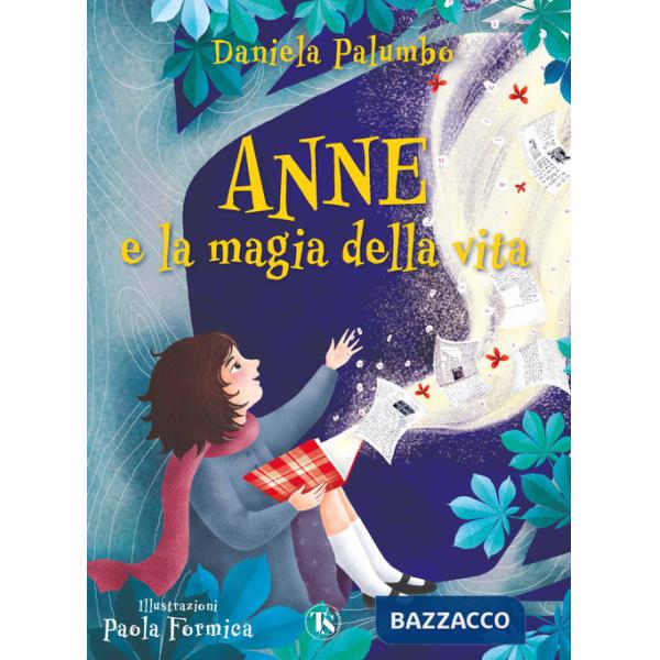Anne e la magia della vita