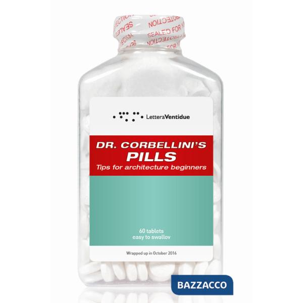 Dr. Corbellini's pills. Tips for architecture beginners