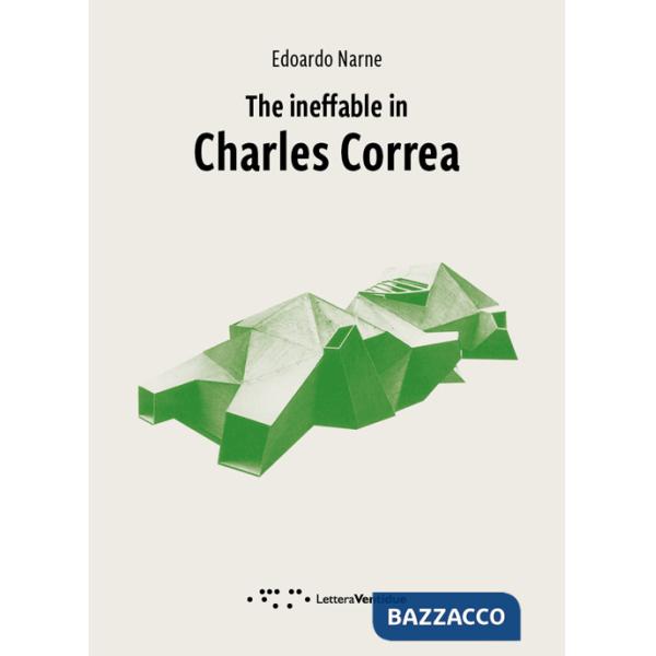 Ineffable in Charles Correa (The)