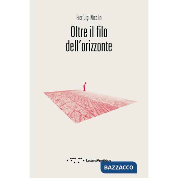 Oltre il filo dell'orizzonte