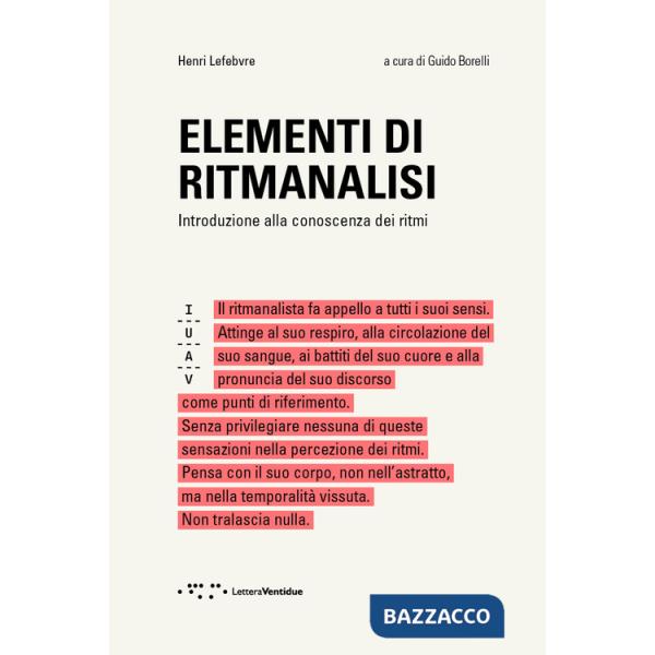 Elementi di ritmanalisi. Introduzione alla conoscenza dei ritmi