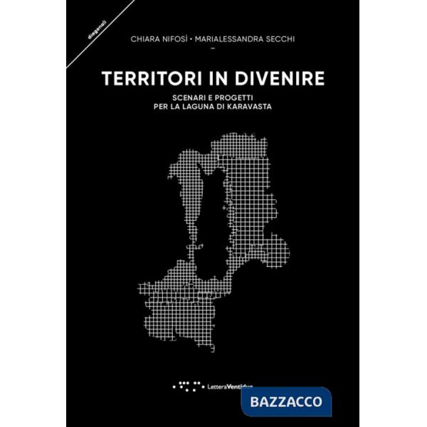 Territori in divenire. Scenari e progetti per la laguna di Karavasta