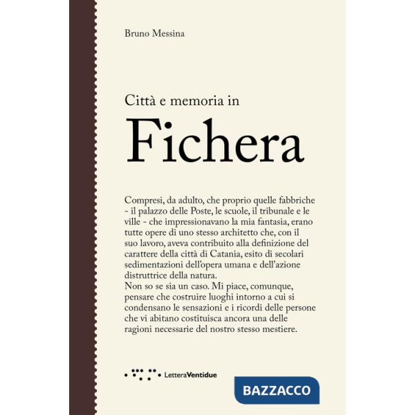 Città e memoria in Fichera
