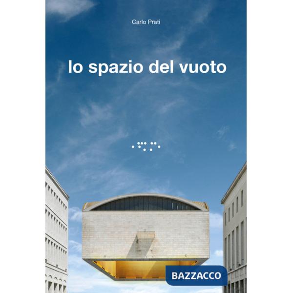 Spazio del vuoto (Lo)
