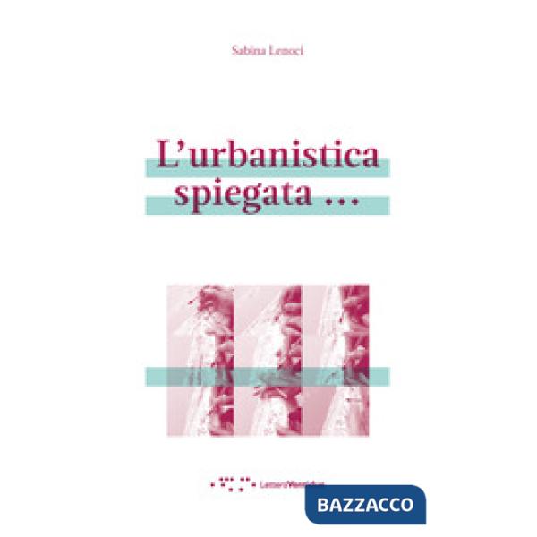 Urbanistica spiegata... (L')