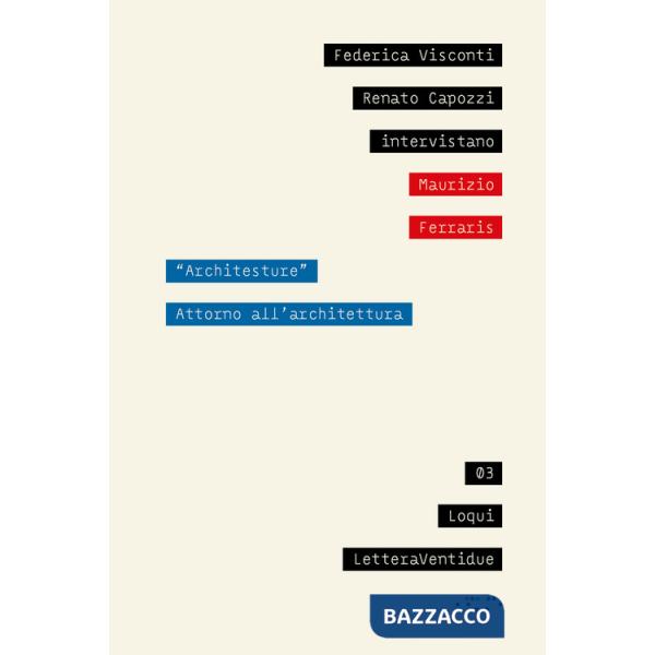 «Architesture». Attorno all'architettura