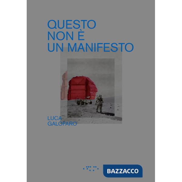 Questo non è un manifesto