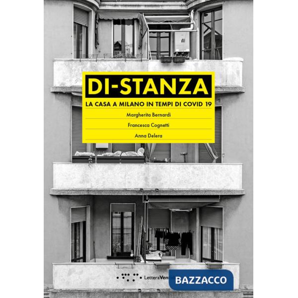 Di-stanza. La casa a Milano in tempi di Covid 19