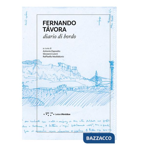 Fernando Tavora. Diario di bordo