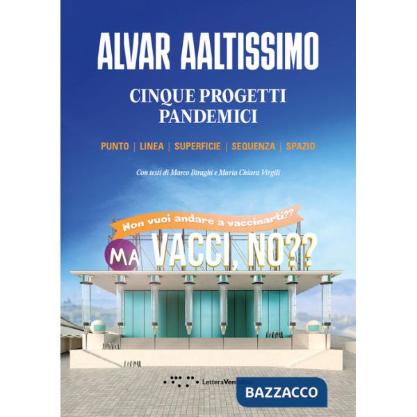 Cinque progetti pandemici. Punto, linea, superficie, sequenza, spazio