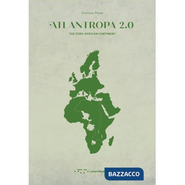 Atlantropa 2.0. The euro-african continent