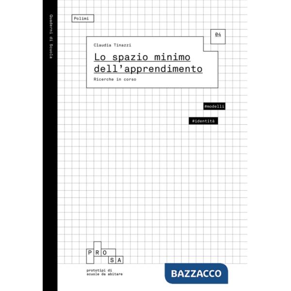 Lo spazio minimo dell'apprendimento. Ricerche in corso