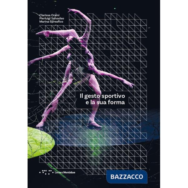 Gesto sportivo e la sua forma (Il)
