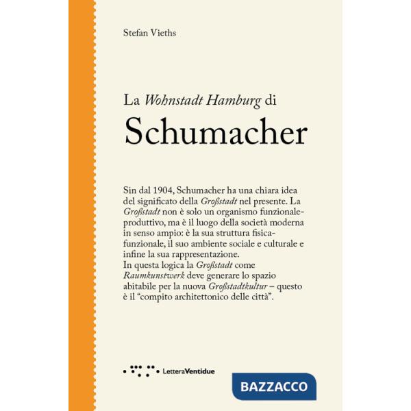 Wohnstadt Hamburg di Schumacher (La)