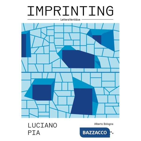 Luciano Pia. Ediz. illustrata