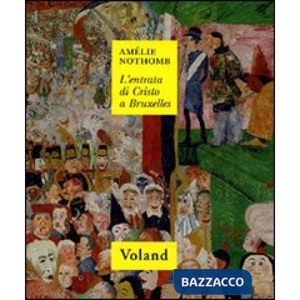 Entrata di Cristo a Bruxelles (L')