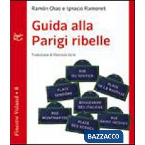 Guida alla Parigi ribelle