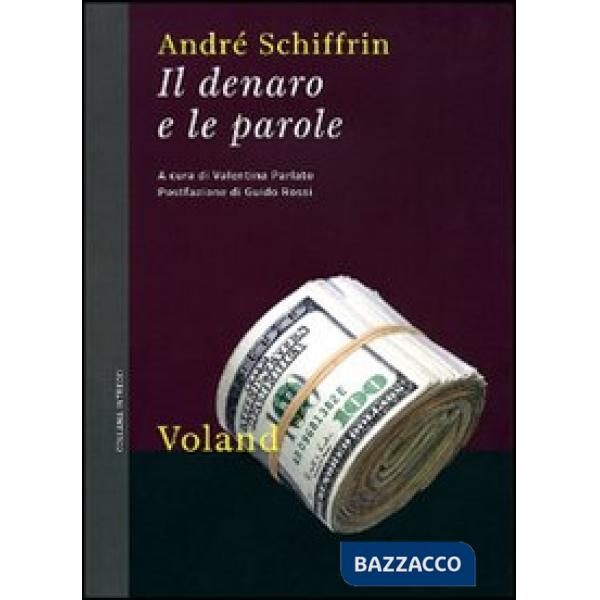 Denaro e le parole (Il)