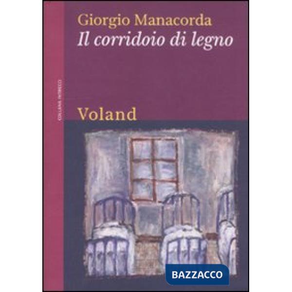 Corridoio di legno (Il)