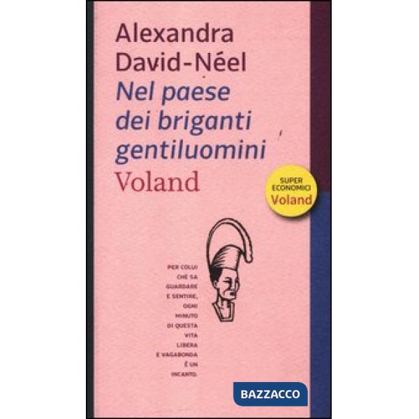 Nel paese dei briganti gentiluomini