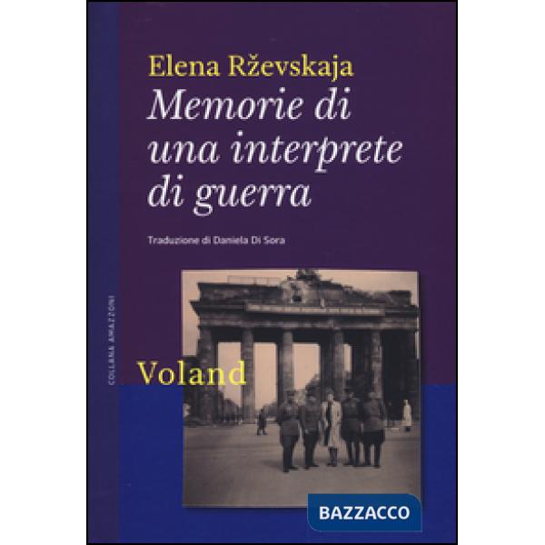 Memorie di una interprete di guerra