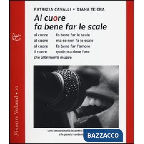 Al cuore fa bene far le scale. Con CD Audio