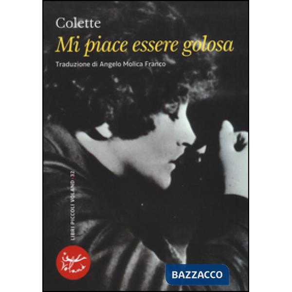 Mi piace essere golosa