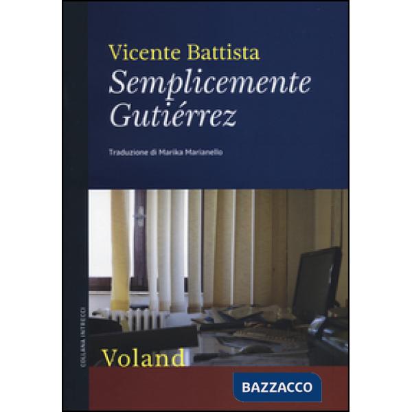 Semplicemente Gutiérrez