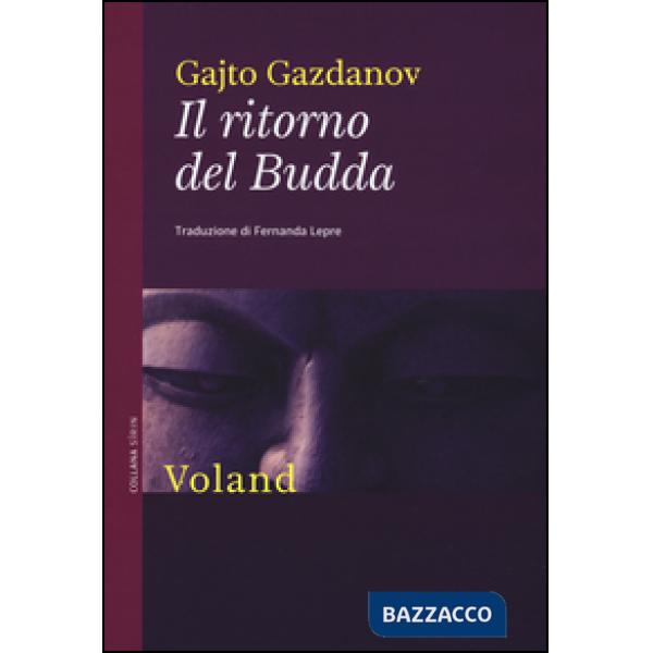Ritorno del Budda (Il)