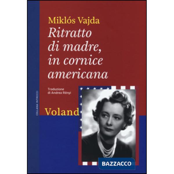 Ritratto di madre, in cornice americana