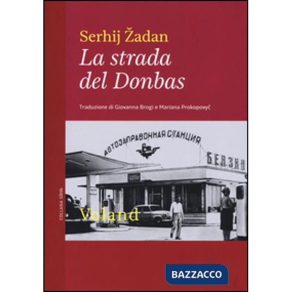 Strada del Donbas (La)